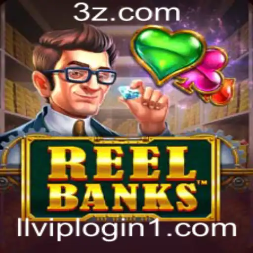 Explorando o Mundo de ReelBanks: Sua Porta de Entrada com LLVIP Login