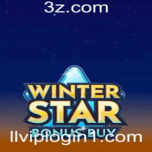 Explore o Mundo do Jogo WinterStarBonusBuy e Descubra o Fascínio do LLVIP Login