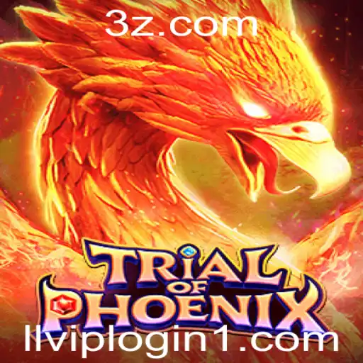 Descubra o Mundo Fascinante de TrialofPhoenix e Como Acessar com LLVIP Login